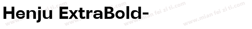 Henju ExtraBold字体转换